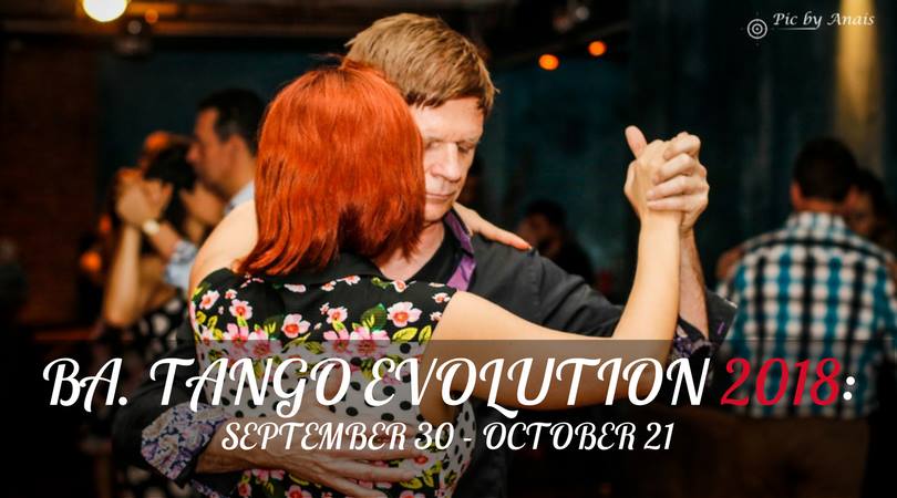 BA. Tango Evolution 2018 October - Tango Immersion Buenos Aires