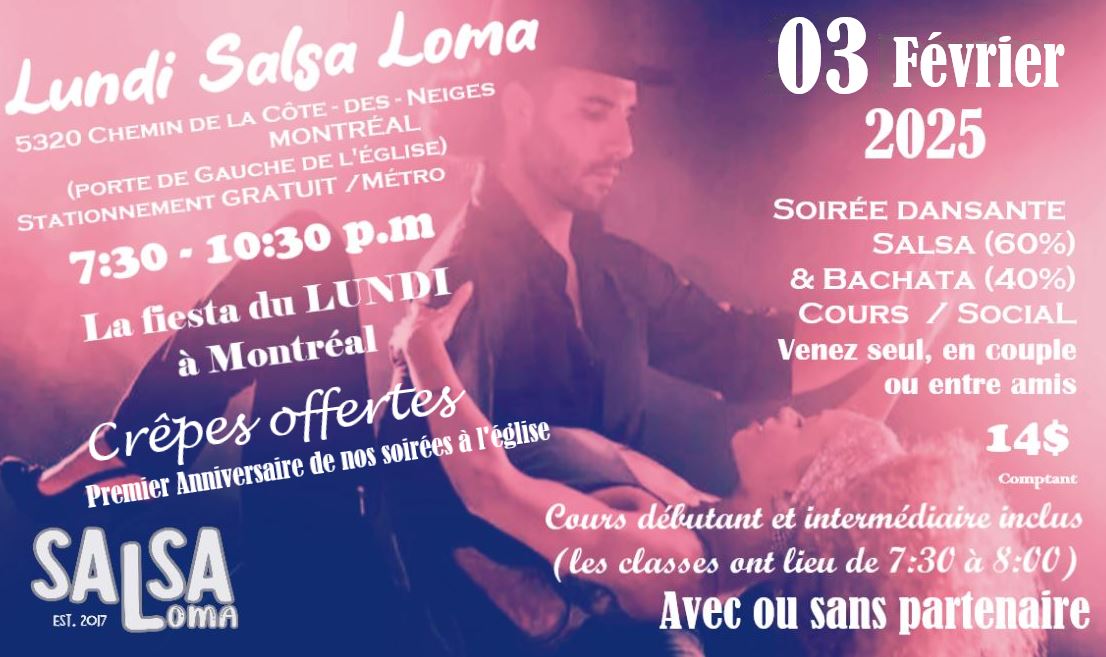 SALSA, BACHATA & CRÊPES 💃🕺LUNDI SALSA LOMA - 03 FEV 2025 🌴Cours + Soirée dansante 📍 Montréal