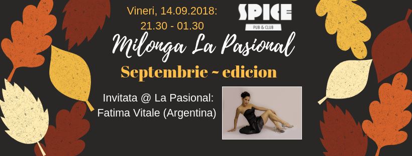 Milonga La Pasional -Septembrie! Cu Fatima Vitale & Dj Laura