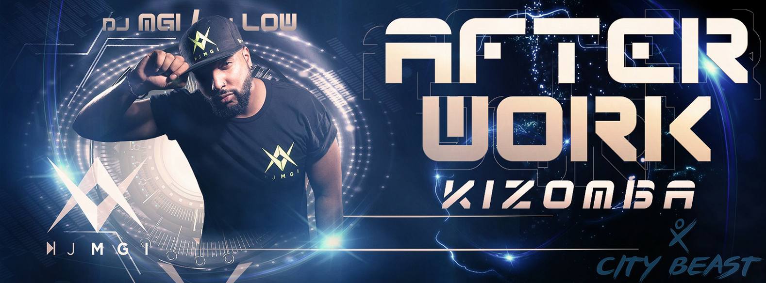 Afterwork Kizomba - Dj MGI Ft. Dj LOW - @Pleyel City Beast