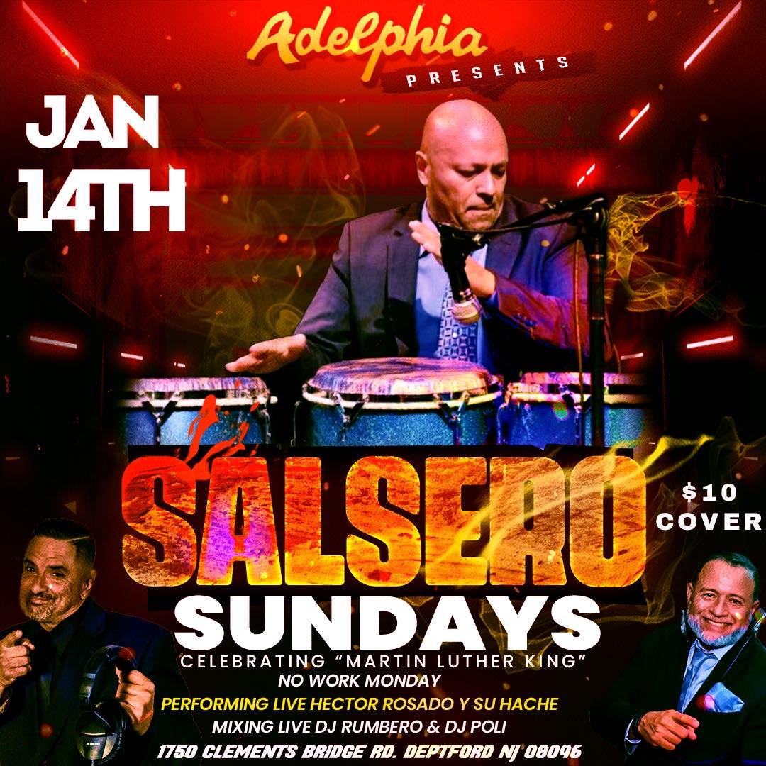 Hector Rosado Y Su Hache, LIVE at Salsero Sunday's at Adelphia (NO Work Monday)