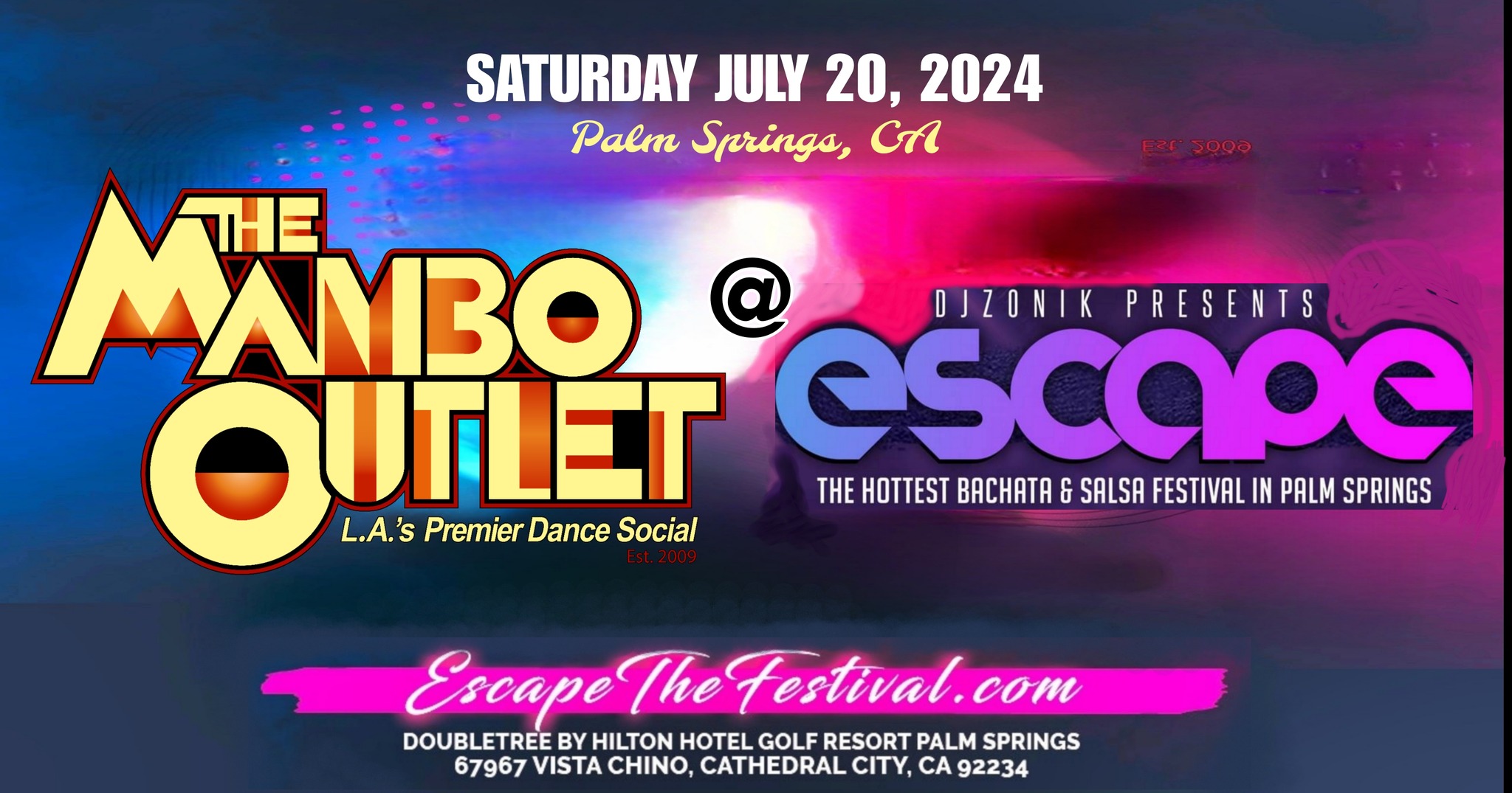 The Mambo Outlet - July 2024 Edition @ ESCAPE in Palm Springs