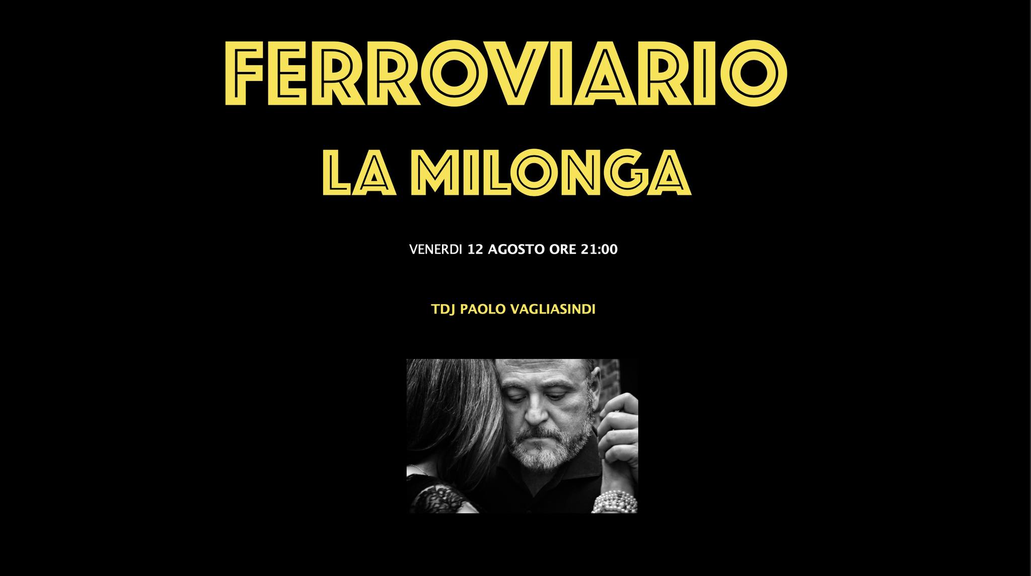 FERROVIARIO "LA MILONGA"