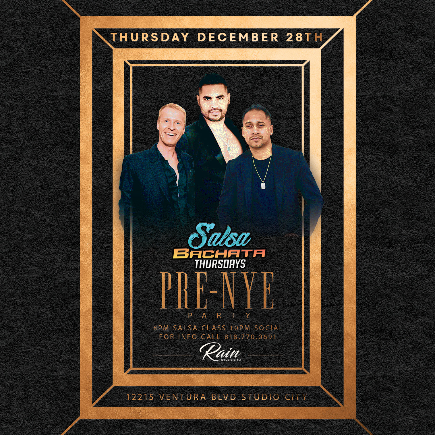 Rain Salsa Bachata Thursdays Classes by Miguel Maganda Sounds by DJ Aleks & DJ Raj