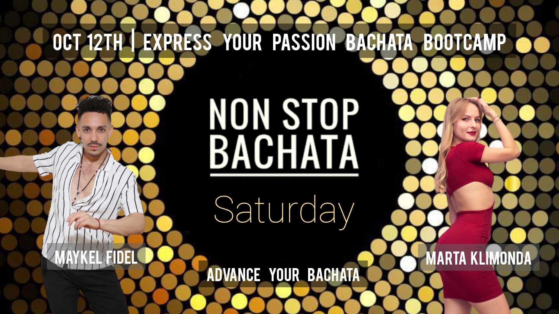 Bachata Bootcamp by Maykel & Marta Express Your Passion