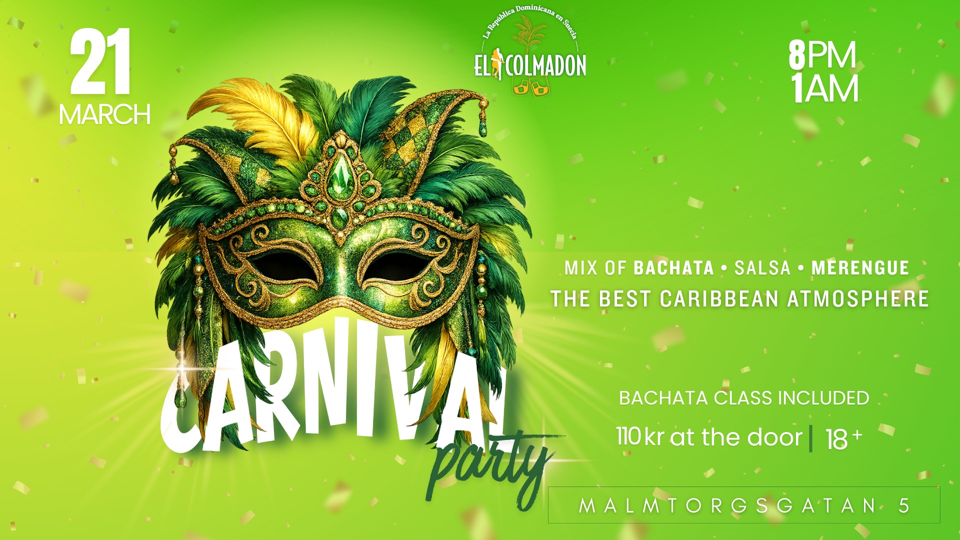 El Colmadon Carnival Party Bachata, Salsa & Merengue in Stockholm π