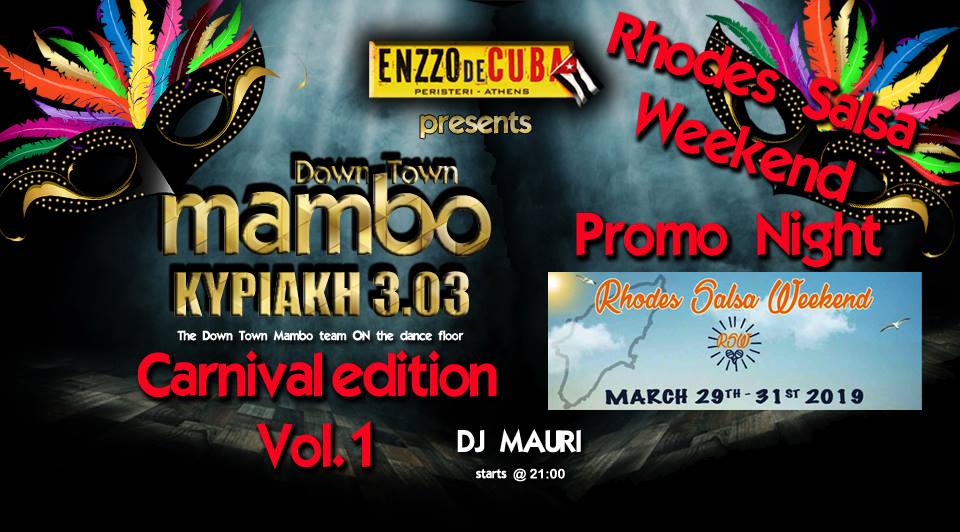 Down Town Mambo • CarniVal Edition • Promo Rhodes Salsa Weekend