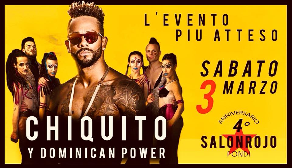 03.03.2018 Chiquito Y Dominican POWER #salònrojo FONDI