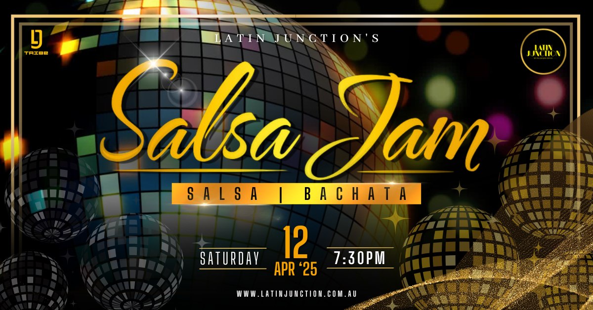 Salsa Jam 22 FEB β 100% Salsa β 100% Bachata