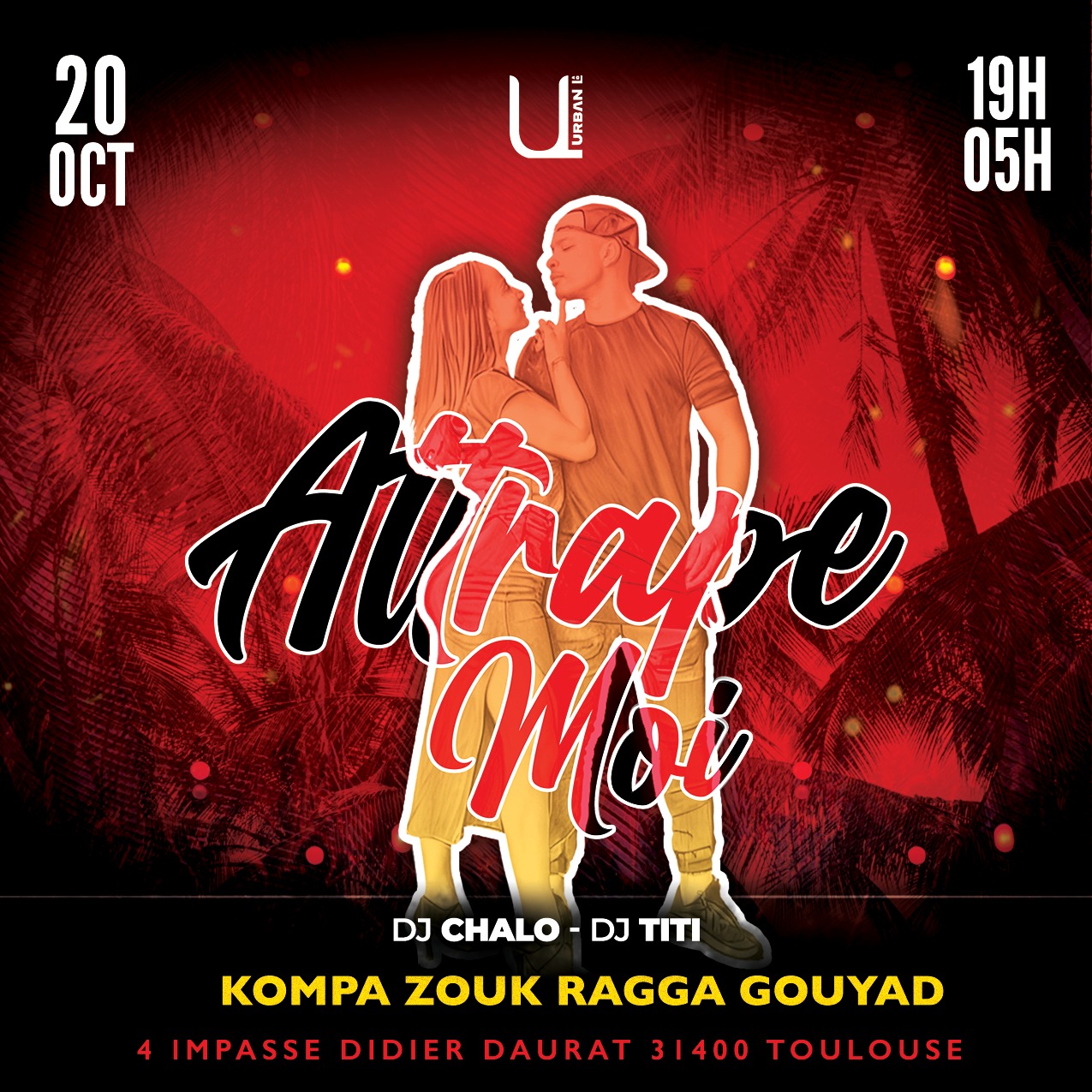 Attrape-moi, 100% Kompa, zouk, ragga, gouyad !