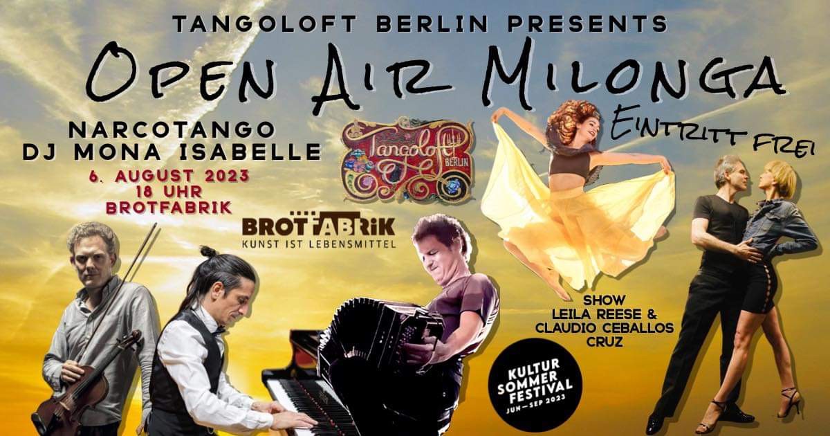 NARCOTANGO & DJ Mona Isabelle & Showtanz - Open Air Milonga vor der Brotfabrik - Eintritt frei