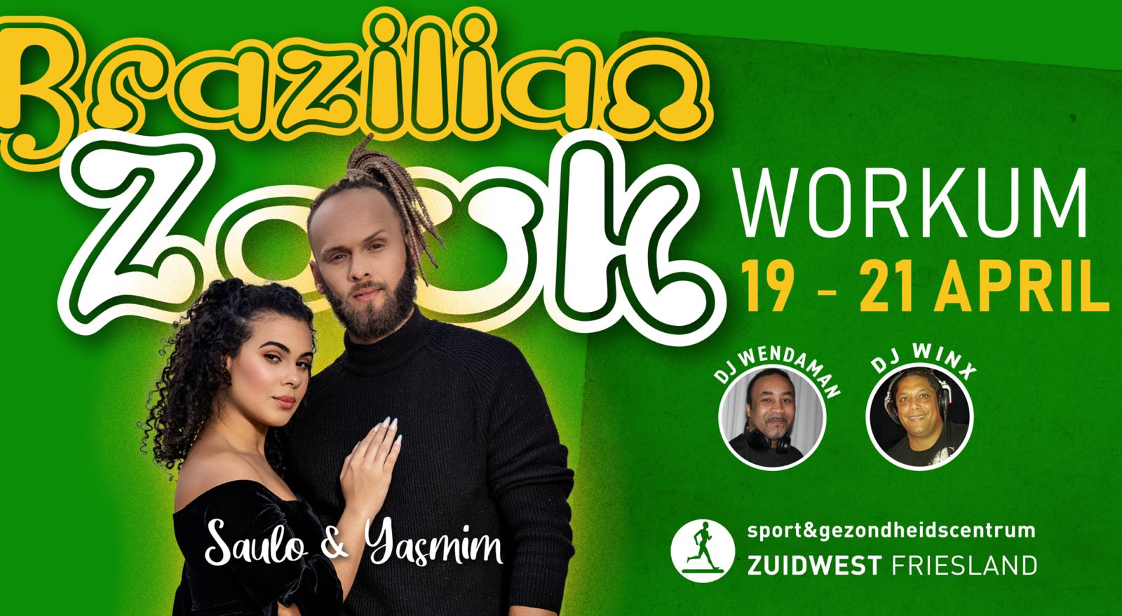 Zouk Weekend with Saulo & Yasmim