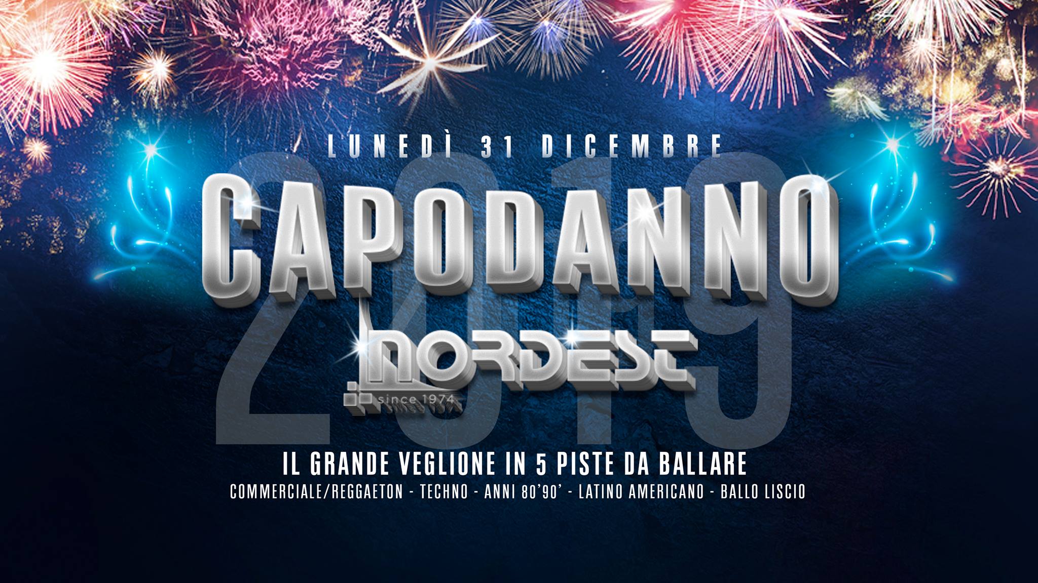 Capodanno 2019 - Discoteca Nordest - Caldogno, Vicenza