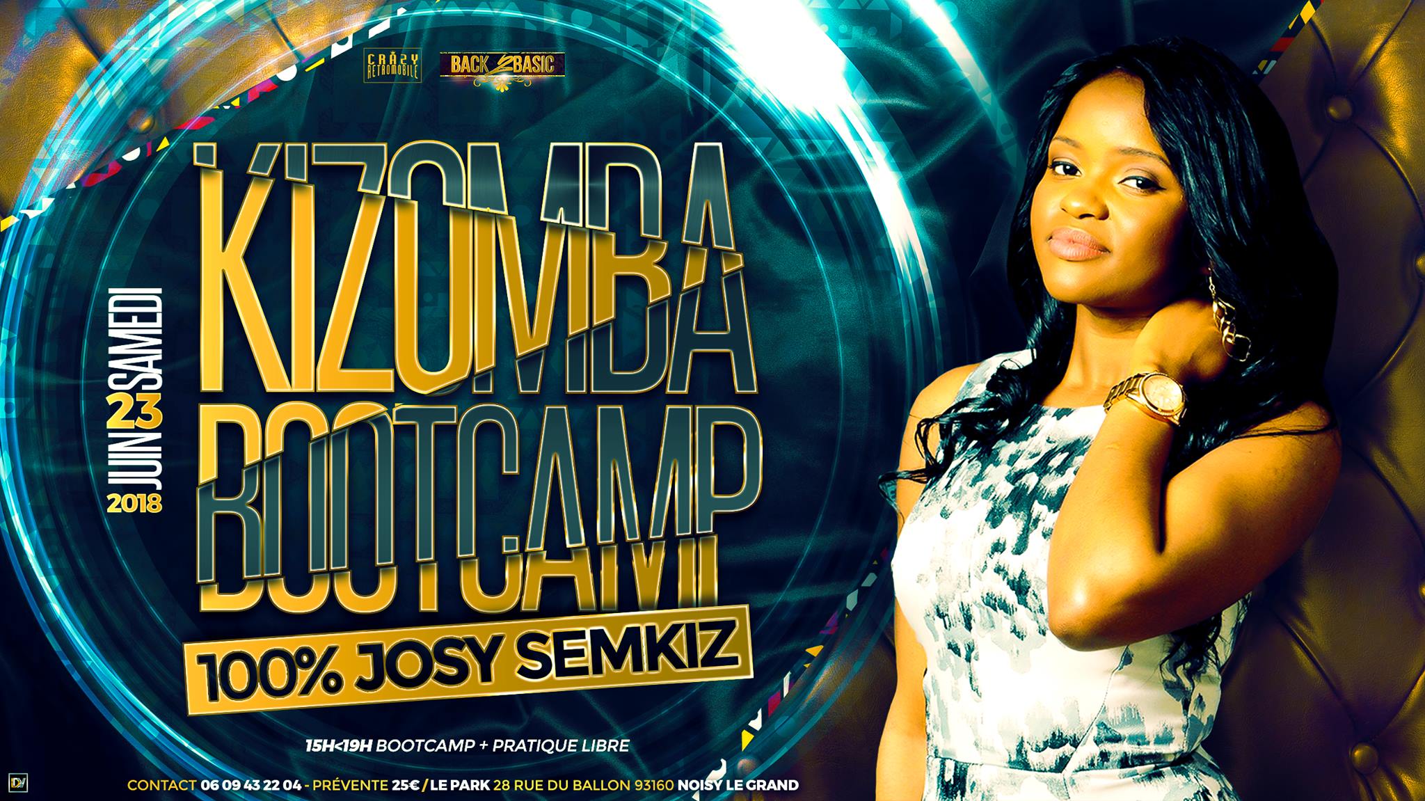 Kizomba Bootcamp 23 juin 2018 Paris Le Park 100% Josy Semkiz