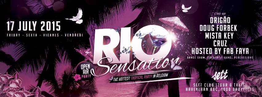 RIO SENSATION ▪ ☼OPEN AIR EDITION☼ ▪ 17.07.2015