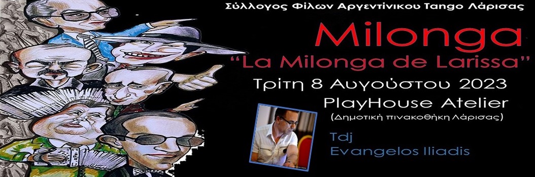 Milonga "La Milonga De Larissa" - Tdj Evangelos