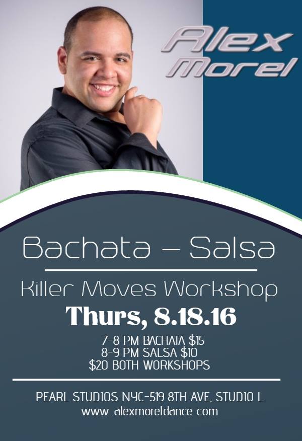 August NYC Bachata - Salsa Killer Moves Workshop