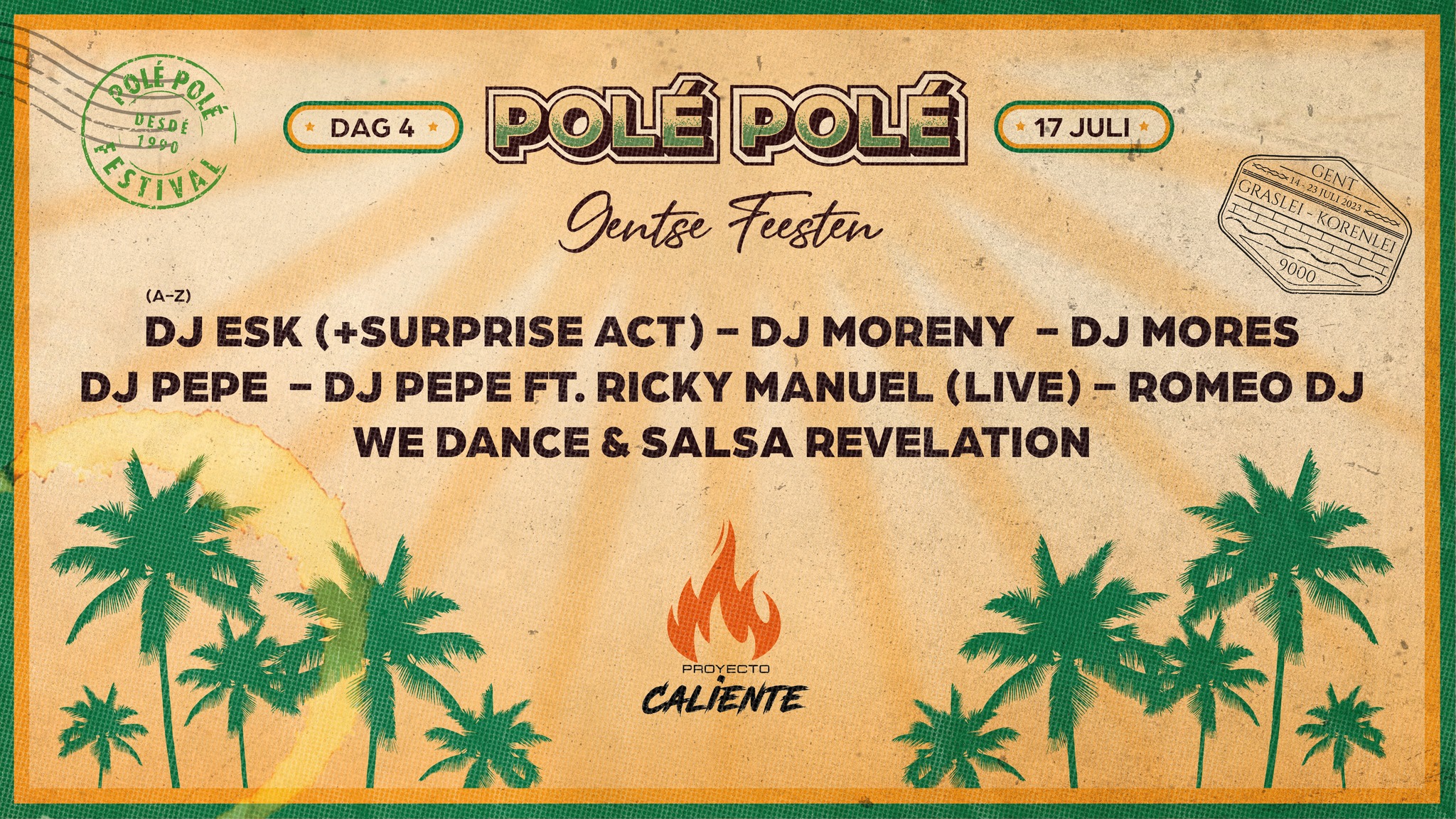 #4 - PROYECTO CALIENTE 17 JULY @ POLÉ POLÉ 2023