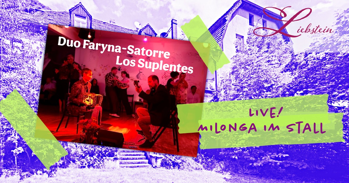 Liebstein Tango Live - Duo Faryna Satorre (Los Suplentes)