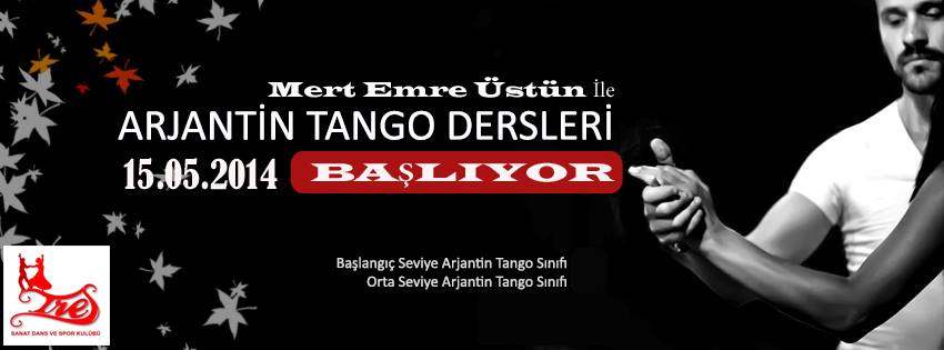 Arjantin Tango Başlangıç Seviyesi Derslerimiz Başlıyor!!!