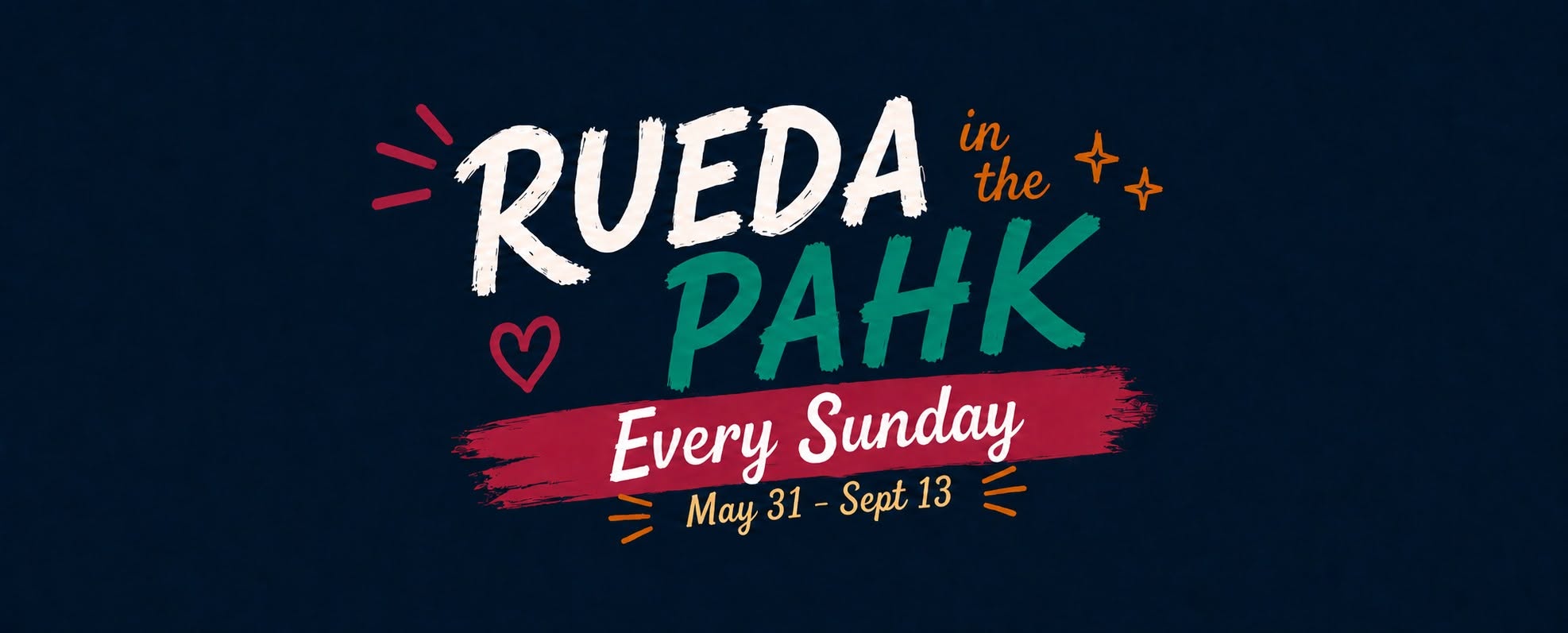 Rueda in the Pahk!