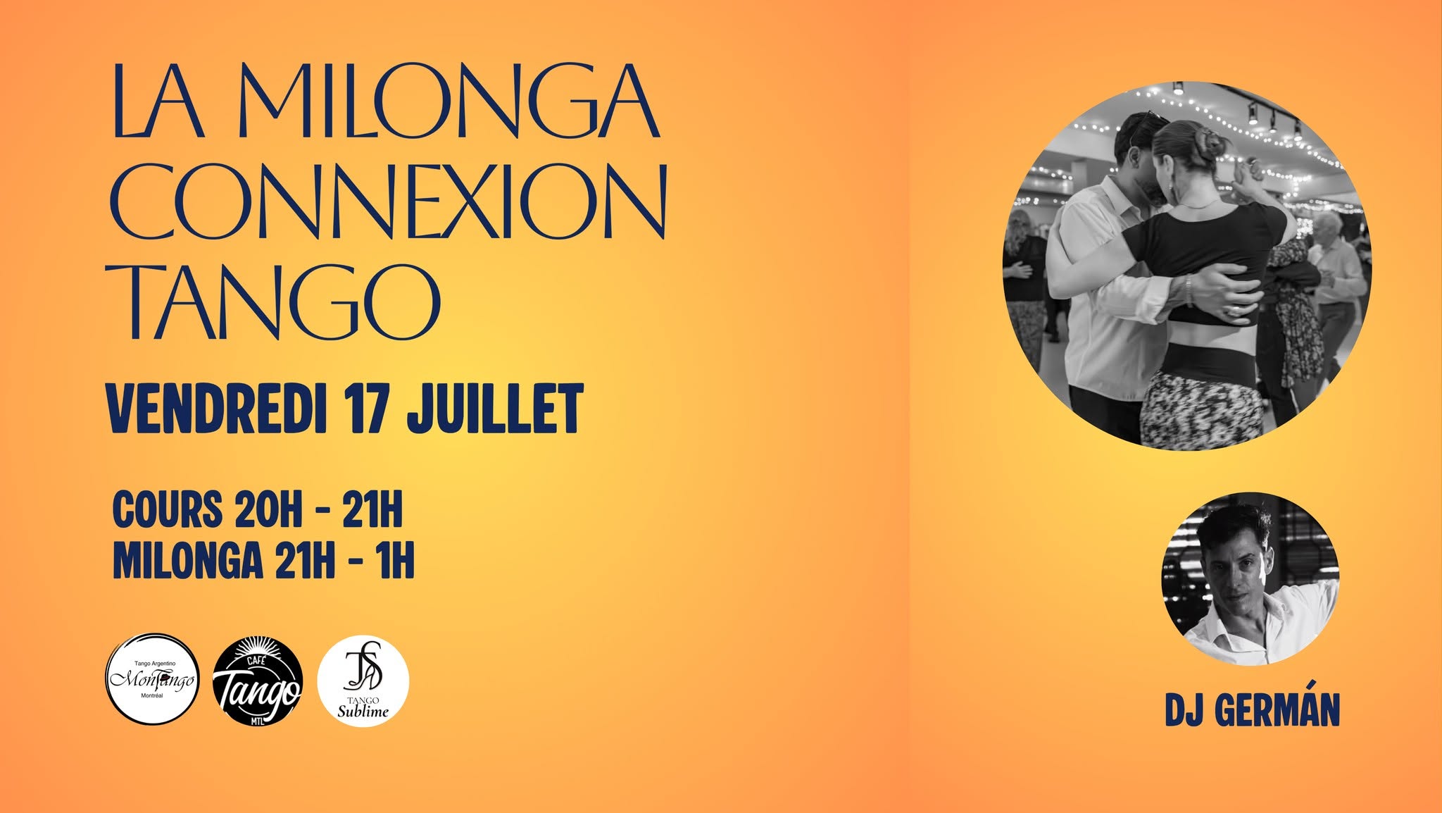 La Milonga Connexion Tango Avec DJ Germán + Cours Giros avec Corinne et Rob