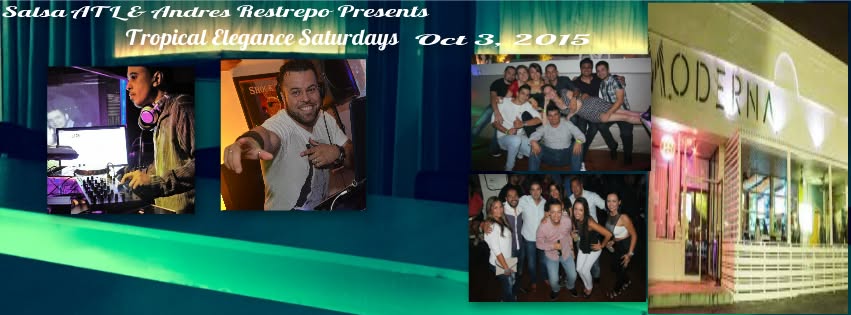 Tropical Elegance Saturdays - Latin Night Atlanta @ Moderna