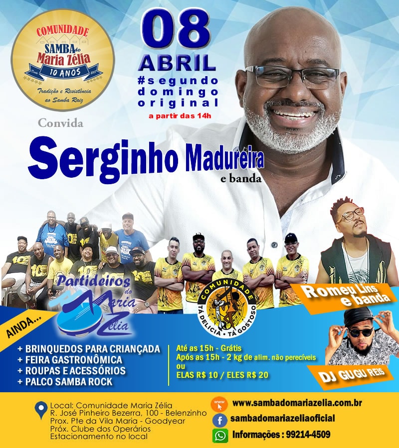 Comunidade Samba do Maria Zélia convida Serginho Madureira e Banda