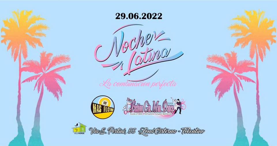 Noche Latina 29 06 22 Villa Verde Tolentino