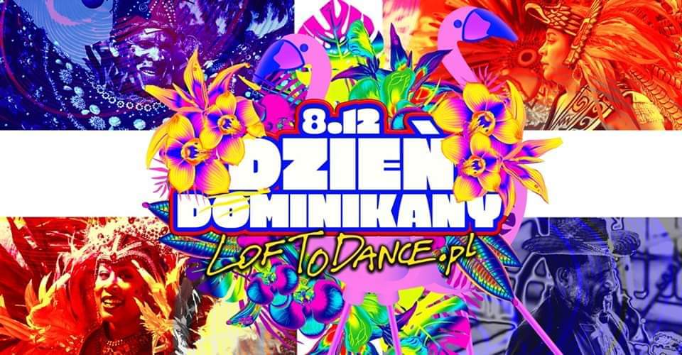Dzień Dominikany w LOFToDANCE!