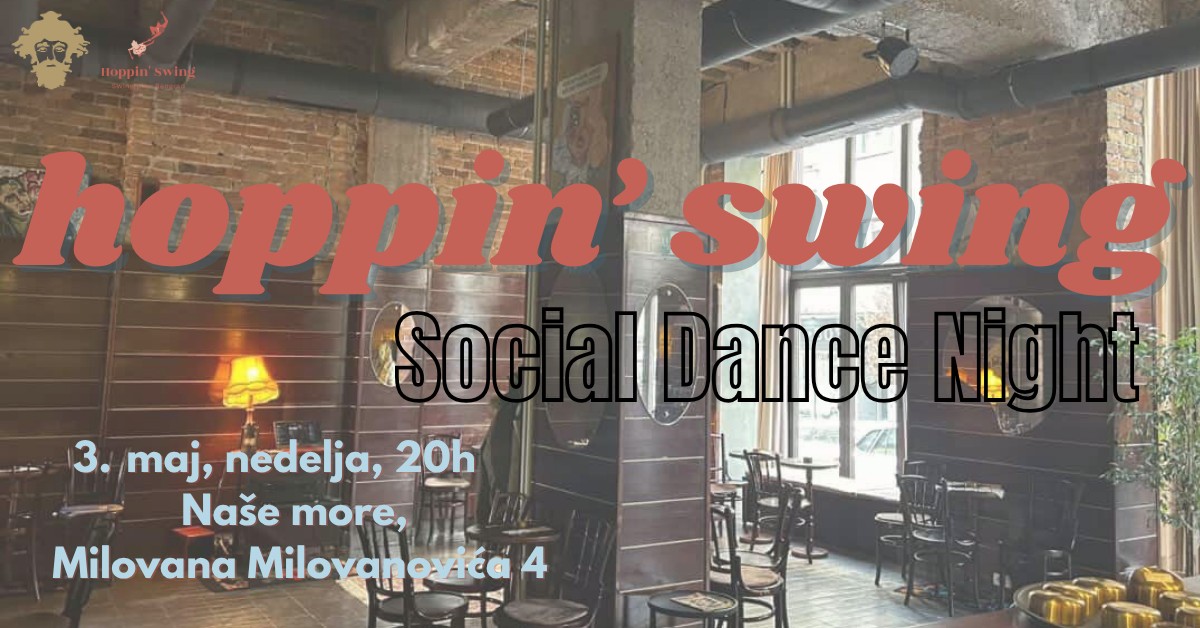 HOPPIN' SWING! Swing Dance Night