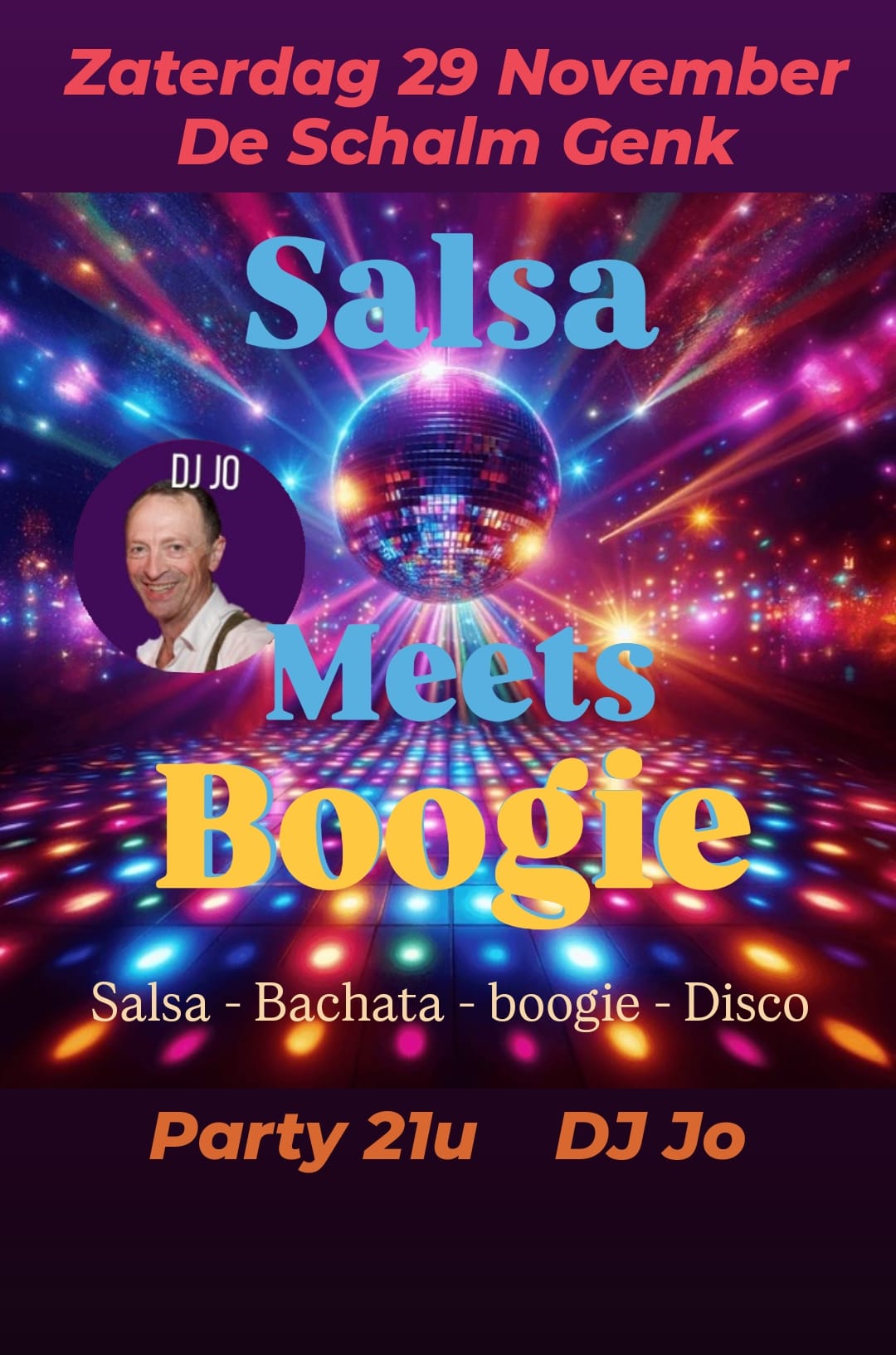Salsa Meets Boogie ! met Dj Jo @ De Schalm