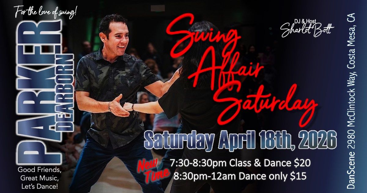 Swing Affair Saturday (SAS) with Parker Dearborn