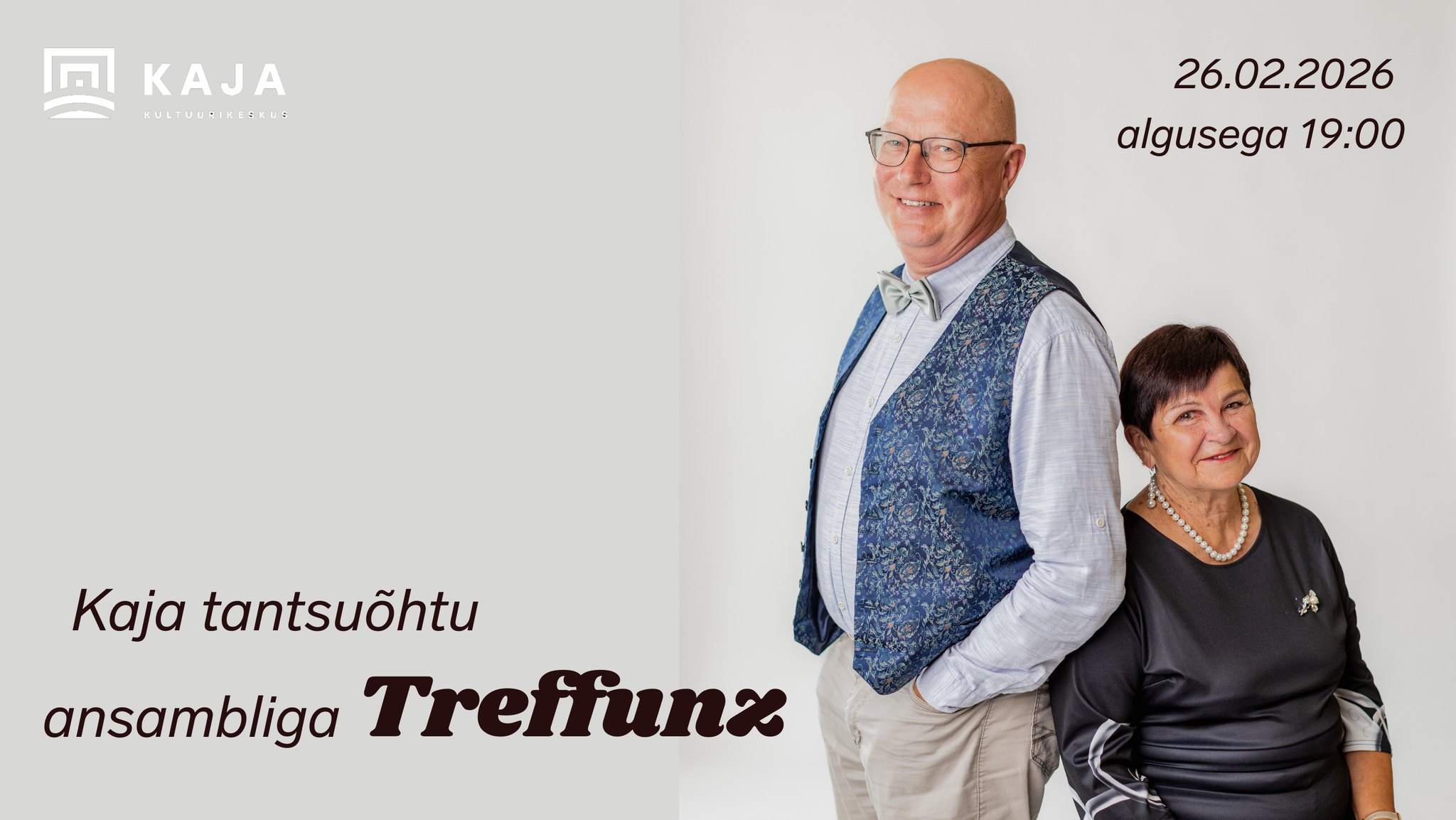 Kaja tantsuõhtu koos ansambliga Treffunx