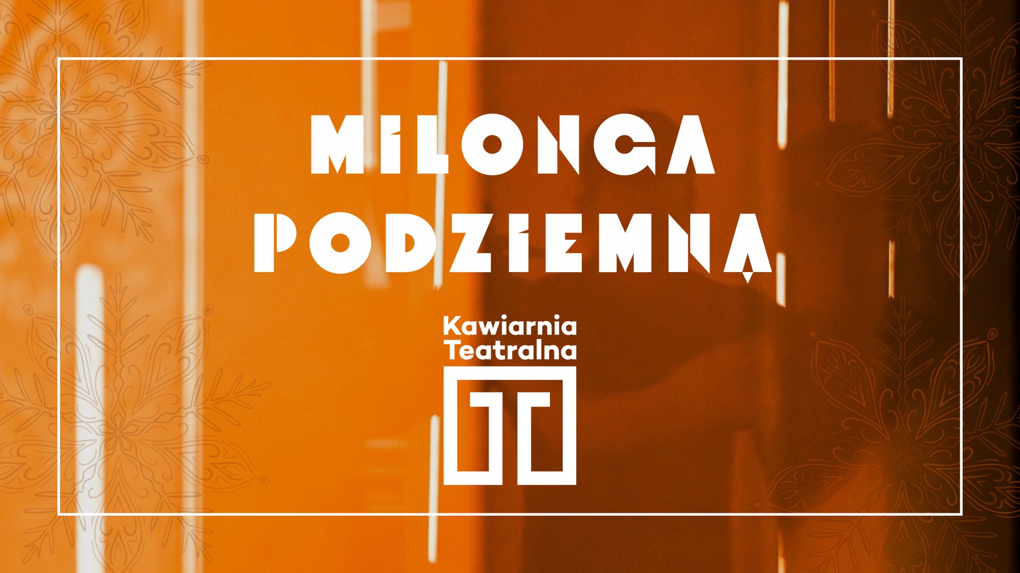 Milonga Podziemna Kawiarnia Teatralna TDJ Thibault Cresp Pokaz losowanych par!