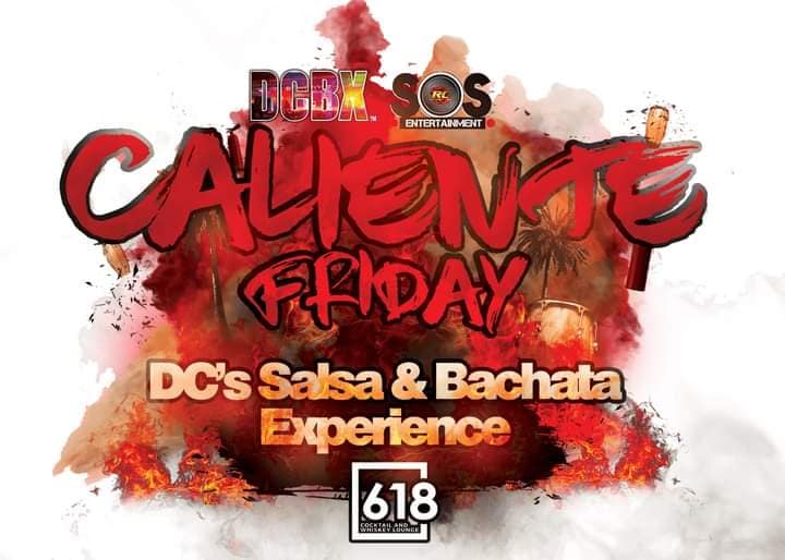 Caliente Fridays with DJ PhillyBoy , Trevor "EL Morenito" Brown Amy Cee and more
