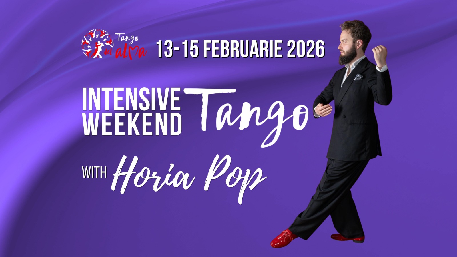 Intensive TANGO Week-end cu Horia Pop la Tango del Alma 13 - 15 februarie 2026