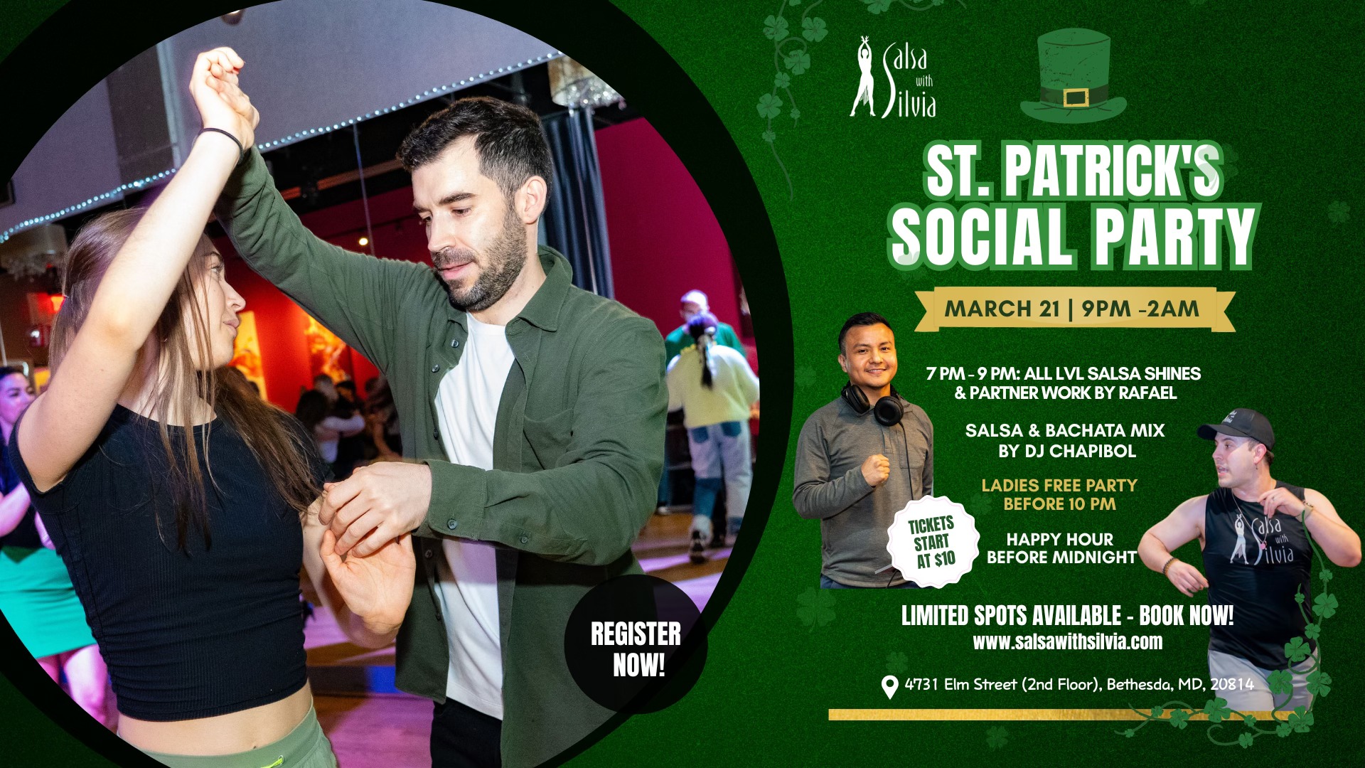 St. Patrick’s Social Party (9pm-2am) + 2-hr All Lvl Salsa Workshop with Rafael (7-9pm)