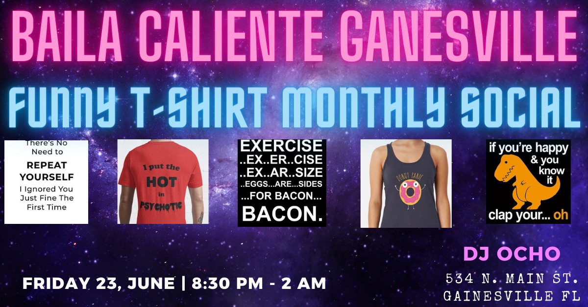 Baila Caliente Gainesville June Social