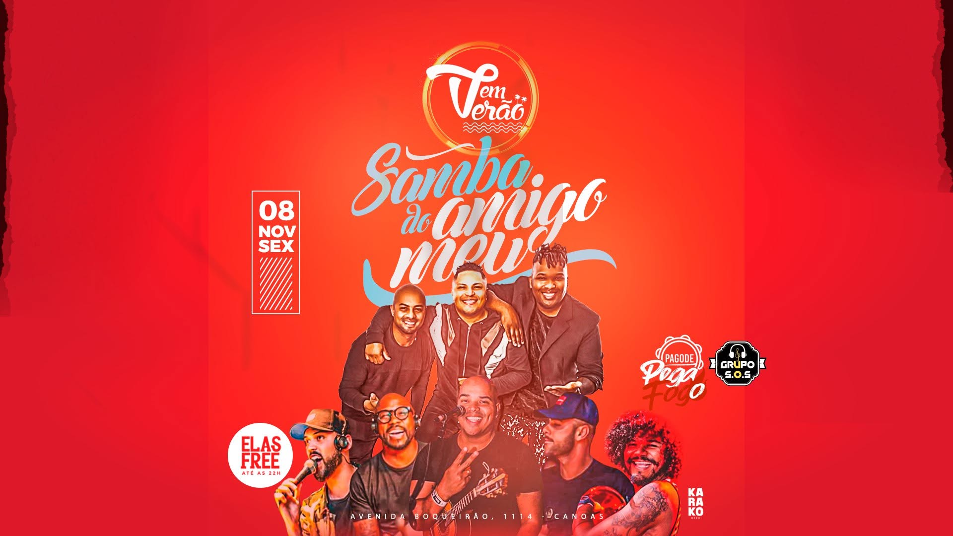 Samba do Amigo Meu░ Vem Verão ░ Elas Free até as 22hrs c lista