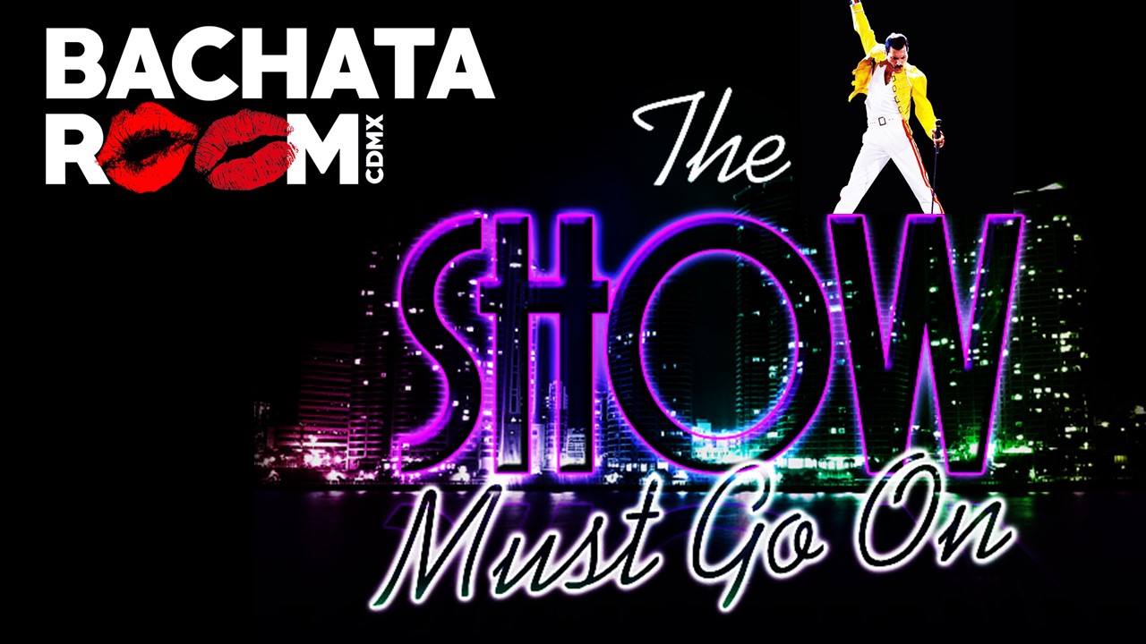 Bachata Room OnLine "The Show Must Go On" FB Live