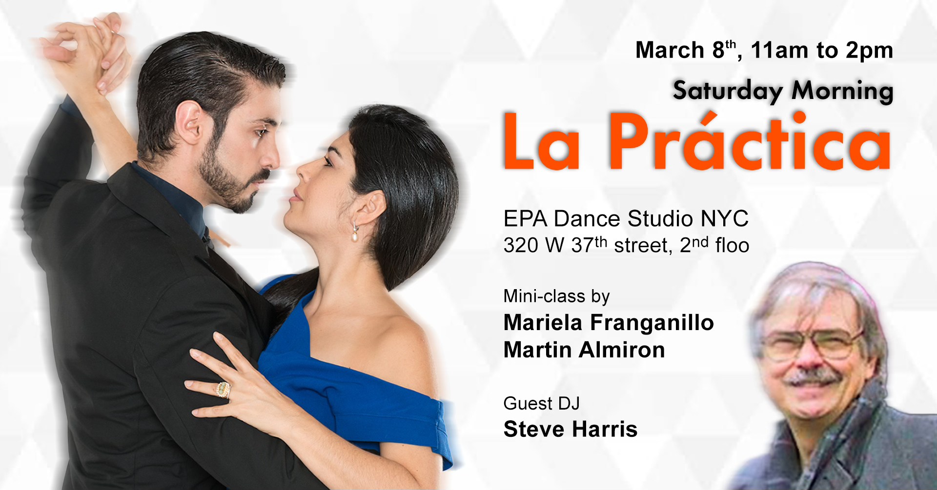 Mini-Class by Mariela Franganillo and Martin Almiron, Guest DJ Steve
