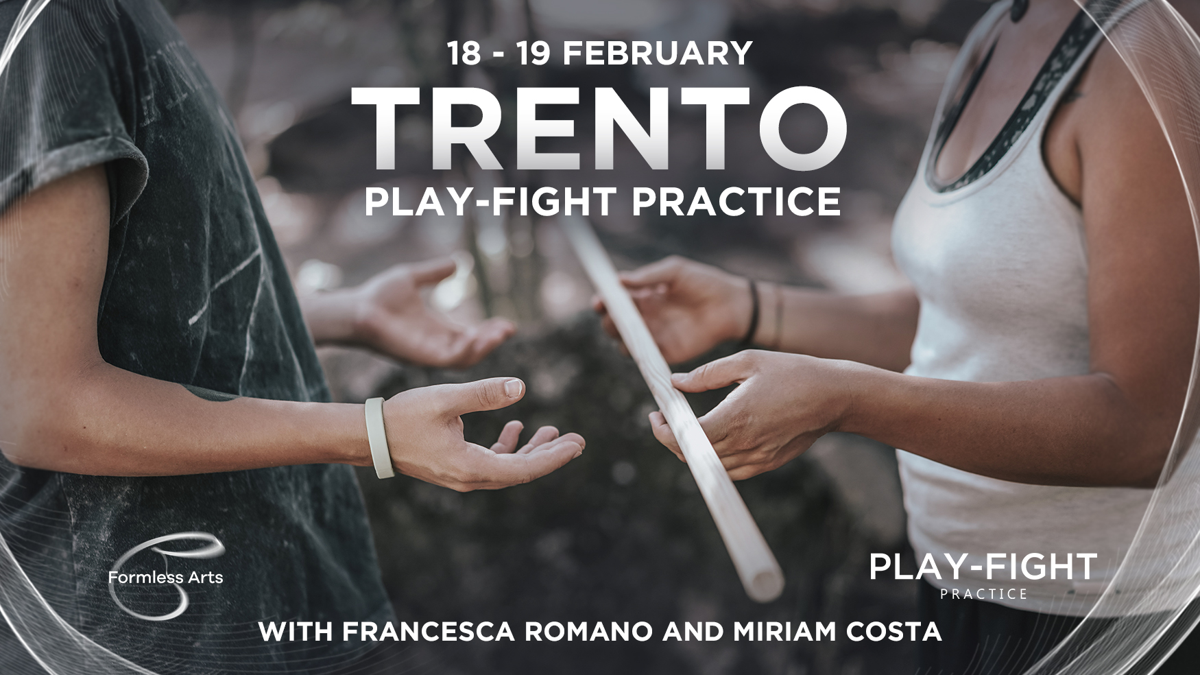 Play-Fight Practice Trento by Formless Arts