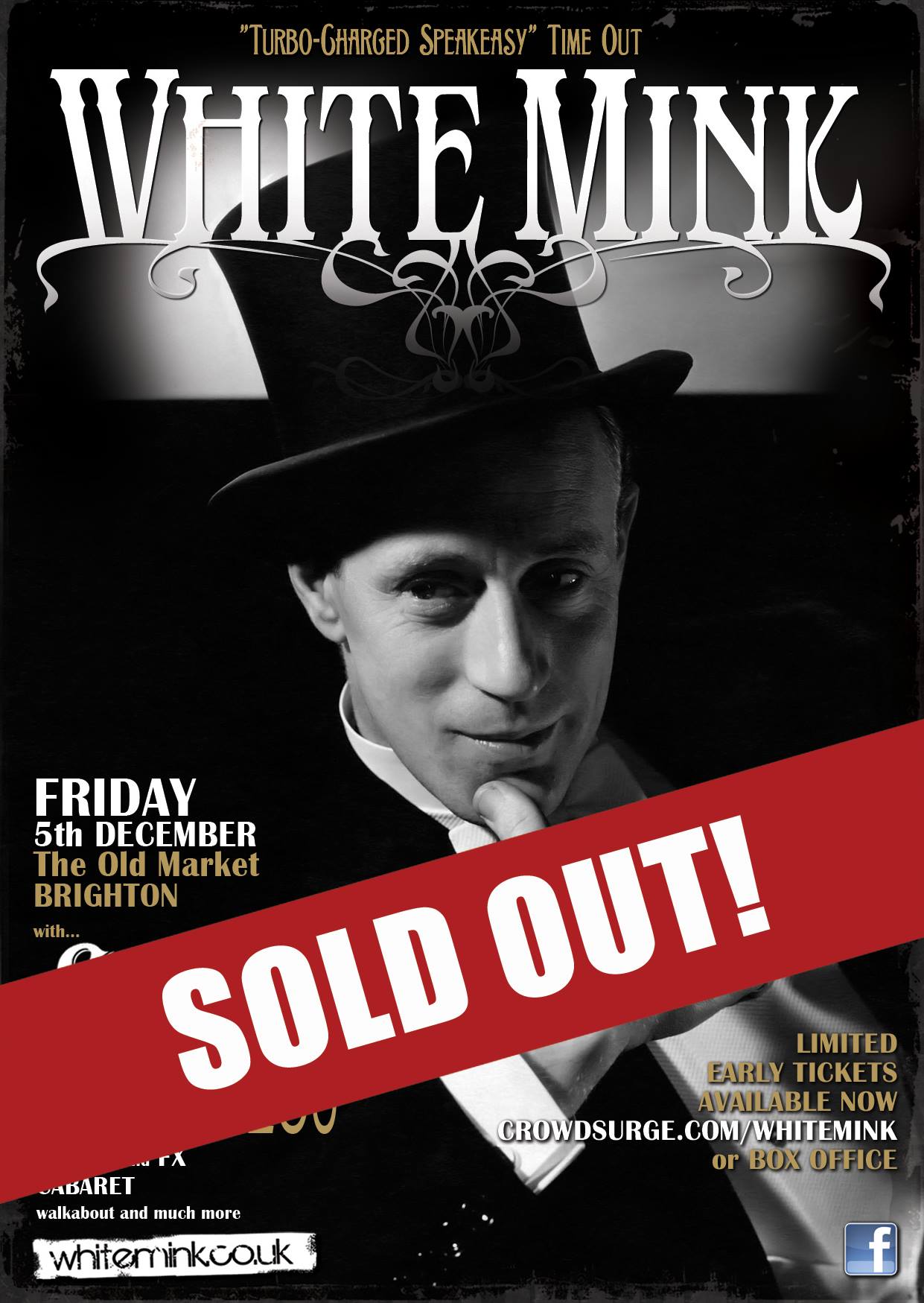WHITE MINK - BRISTOL - Sat 6th Dec SOLD OUT!!!