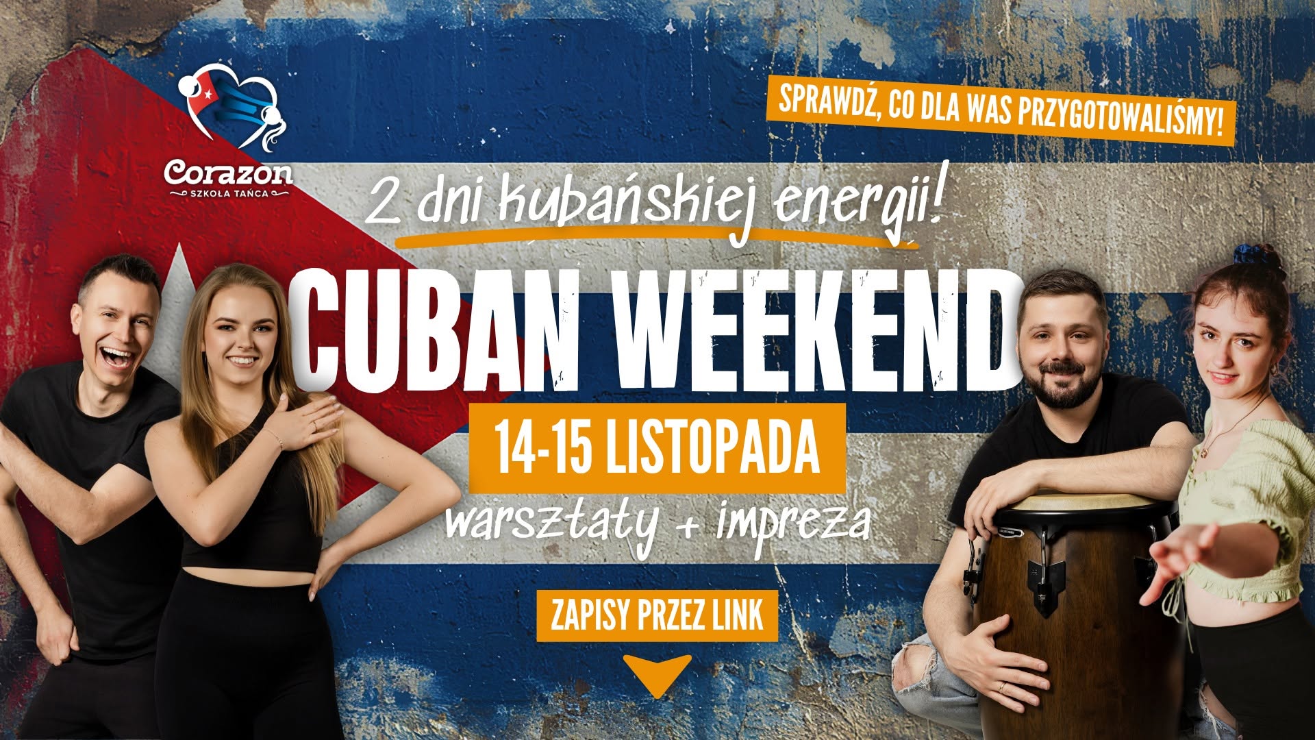 🇨🇺 CUBAN WEEKEND 🔥 14 15 LISTOPADA Szkoła Tańca Corazon