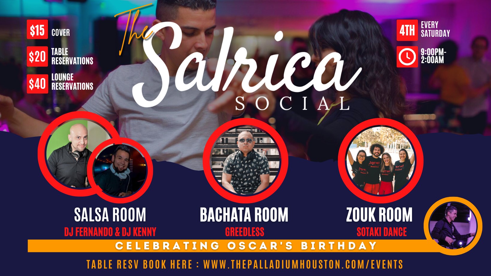 The Salrica Social Oscar's B-Day!!! Salsa, Bachata, & Zouk
