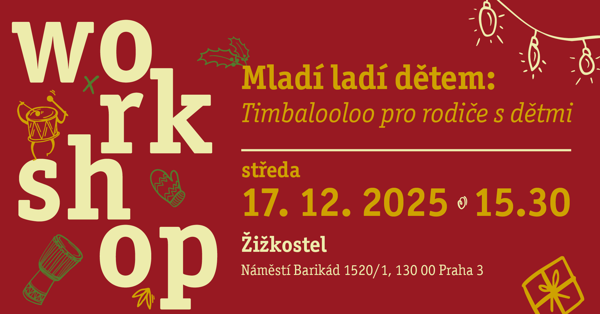 Mladí ladí dětem: Předvánoční Timbalooloo pro rodiče s dětmi (4 4)