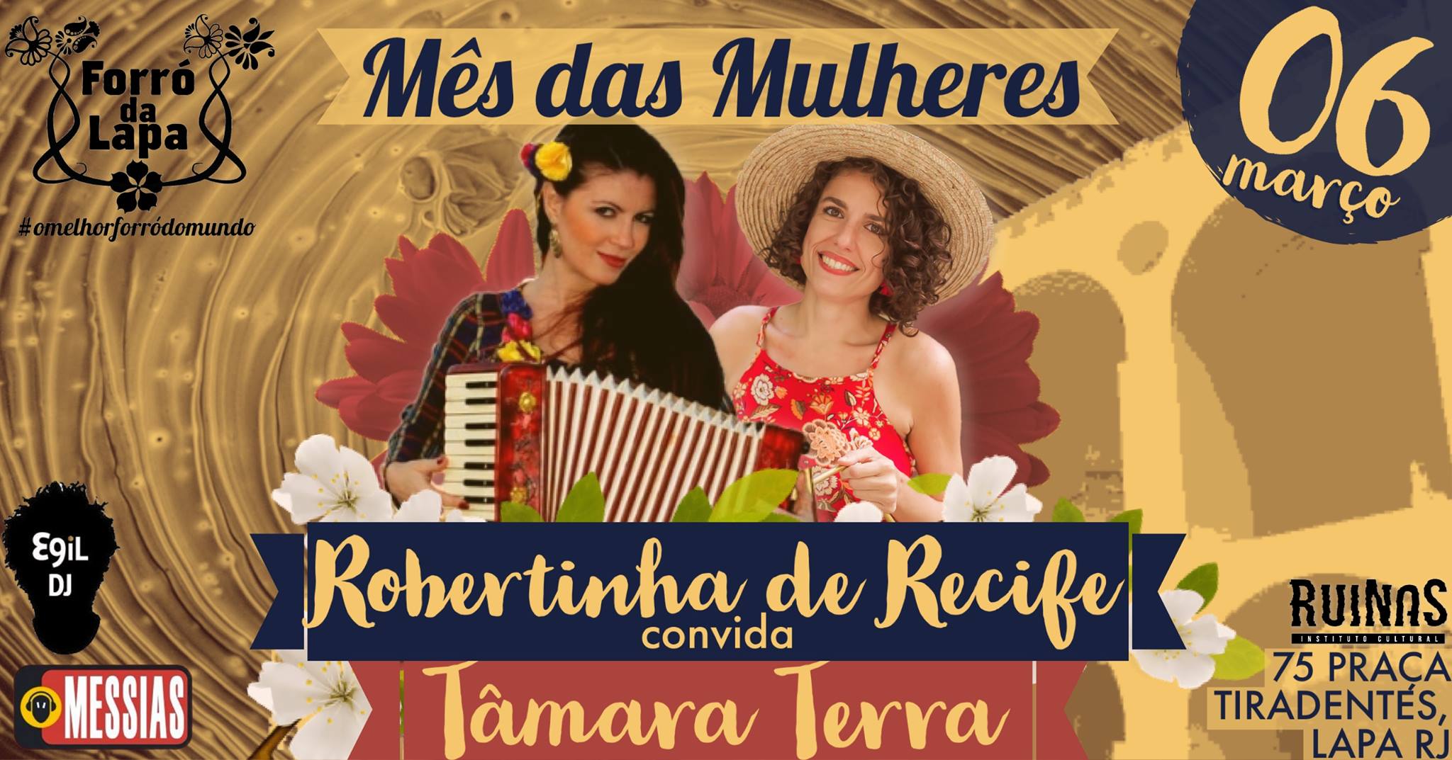 FORRÓ DA LAPA Mês das Mulheres Roberta de Recife ★ Tâmara Terra