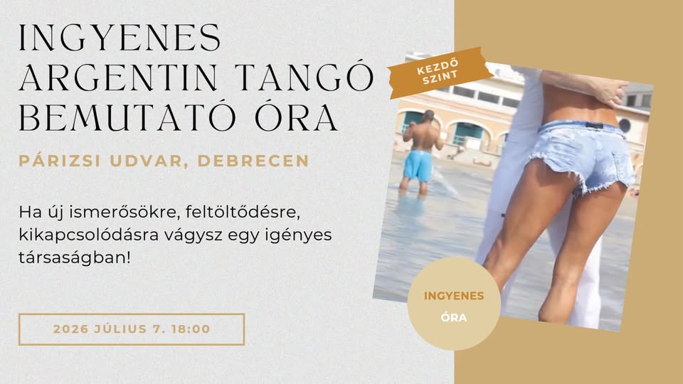 Ingyenes Argentin Tangó Bemutató Óra Debrecenben