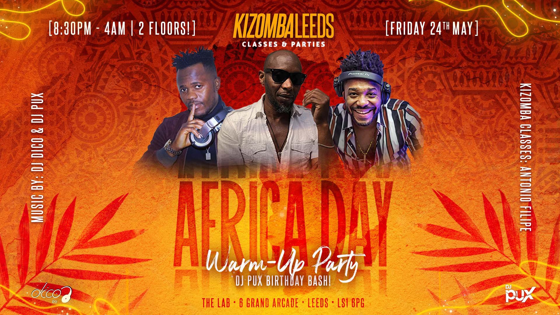 AFRICA DAY PRE-PARTY DJ PUX BDAY BASH KIZOMBALEEDS